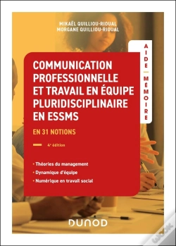 Capa do artigo Aide-Mémoire : Communication Professionnelle Et Travail En Équipe Pluridisciplinaire Essms (4e Édition)