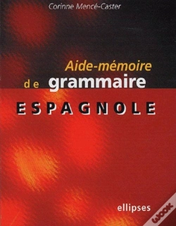 Capa do artigo Aide-Mémoire De Grammaire Espagnole