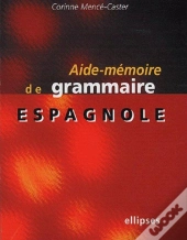 Aide-Mémoire De Grammaire Espagnole