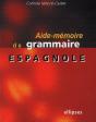 Aide-Mémoire De Grammaire Espagnole - Preview