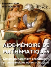Capa do artigo Aide Mémoire De Mathématiques (Classes Prépas Économiques Et Commerciales)