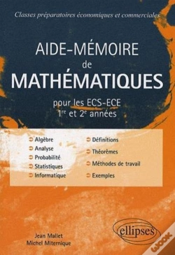 Capa do artigo Aide-Mémoire De Mathématiques Pour Les Ecs-Ece 1ère Et 2ème Années
