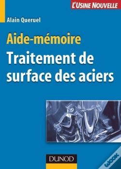 Capa do artigo Aide-Mémoire De Traitement De Surface Des Aciers