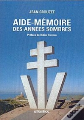 Aide-Memoire Des Annees Sombres