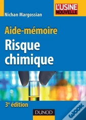 Aide-Mémoire Du Risque Chimique (3e Édition)