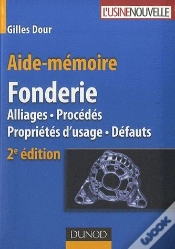 Capa do artigo Aide-Mémoire Fonderie ; Alliages, Procédés, Propriétés D