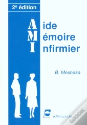 Aide Memoire Infirmier ; 2e Edition