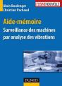 Aide-Mémoire Surveillance Des Machines Par Analyse Des Vibrations - Preview