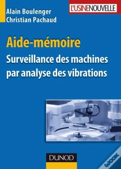 Capa do artigo Aide-Mémoire Surveillance Des Machines Par Analyse Des Vibrations