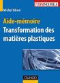 Aide-Mémoire - Transformation Des Matières Plastiques - Preview
