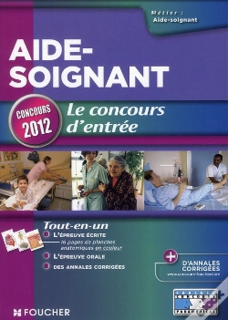 Capa do artigo Aide-Soignant ; Le Concours D'Entrée ; Concours 2012