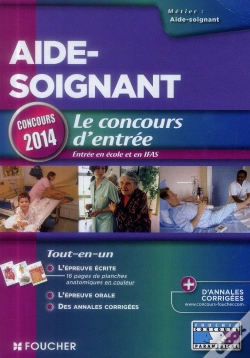 Capa do artigo Aide-Soignant ; Le Concours D'Entrée ; Concours 2014