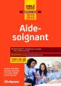 Aide-Soignant ; Tout-En-Un (Concours 2018/2019) - Preview