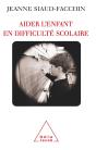 Aider L'Enfant En Difficulte Scolaire - Preview