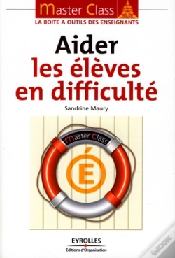 Capa do artigo Aider Les Élèves En Difficulté ; La Boîte À Outils Des Enseignants