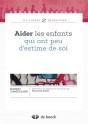 Aider Les Enfants Qui Ont Peu D'Estime De Soi ; Ruby Et La Poubelle - Preview