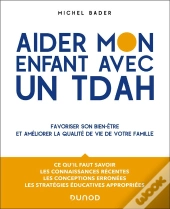 Aider Mon Enfant Avec Un Tdah