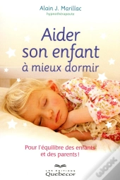 Aider Son Enfant À Mieux Dormir