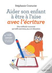 Aider Son Enfant A Surmonter Le Blocage De L Ecriture