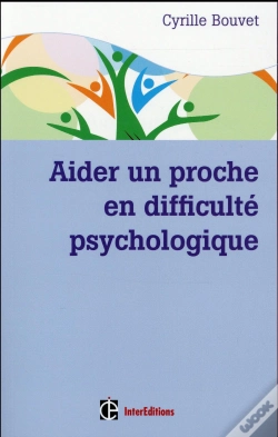 Capa do artigo Aider Un Proche En Difficulte Psychologique