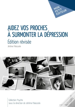 Capa do artigo Aidez Vos Proches À Surmonter La Dépression : Édition Révisée