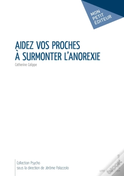 Capa do artigo Aidez Vos Proches À Surmonter L'Anorexie
