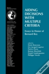 Aiding Decisions With Multiple Criteria