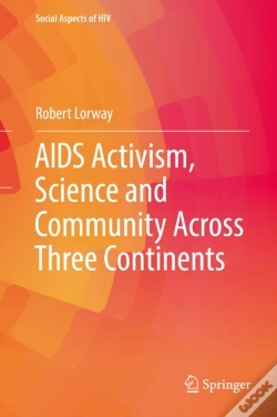 Capa do artigo Aids Activism, Science And Community Across Three Continents