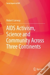Capa do artigo Aids Activism, Science And Community Across Three Continents