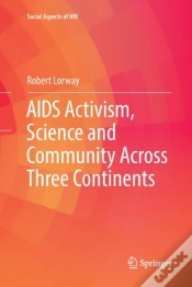Capa do artigo Aids Activism, Science And Community Across Three Continents