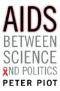 Aids Between Science And Politics - Preview