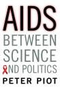 Aids Between Science And Politics - Preview