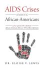 Aids Crises Among African-Americans - Preview