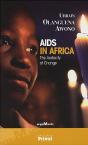 Aids In Africa ; The Audacity Of Change - Preview