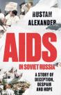 Aids In Soviet Russia - Preview