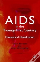 Aids In The Twenty-First Century