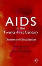 Aids In The Twenty-First Century - Preview
