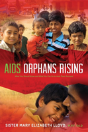 Aids Orphans Rising - Preview