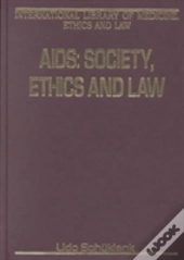 Aids: Society, Ethics And Law