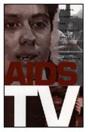 Aids Tv - Preview