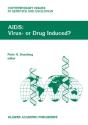 Aids: Virus- Or Drug Induced? - Preview