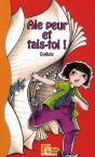 Aie Peur Et Tais-Toi ! - Preview