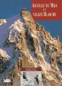 Aiguille Du Midi Et Vallee Blanche - Preview