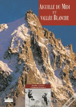 Capa do artigo Aiguille Du Midi Et Vallee Blanche
