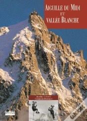 Capa do artigo Aiguille Du Midi Et Vallee Blanche