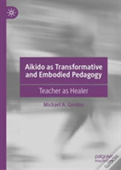 Capa do artigo Aikido As Transformative And Embodied Pedagogy