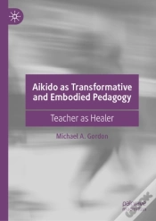 Capa do artigo Aikido As Transformative And Embodied Pedagogy