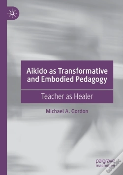 Capa do artigo Aikido As Transformative And Embodied Pedagogy