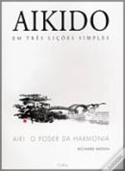 Capa do artigo Aikido em Três Lições Simples