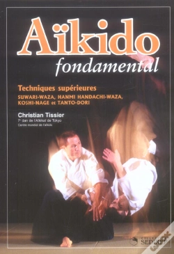 Capa do artigo Aïkido Fondamental : Techniques Supérieures